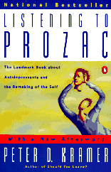 PROZAC IS GOOD FOR YOU!